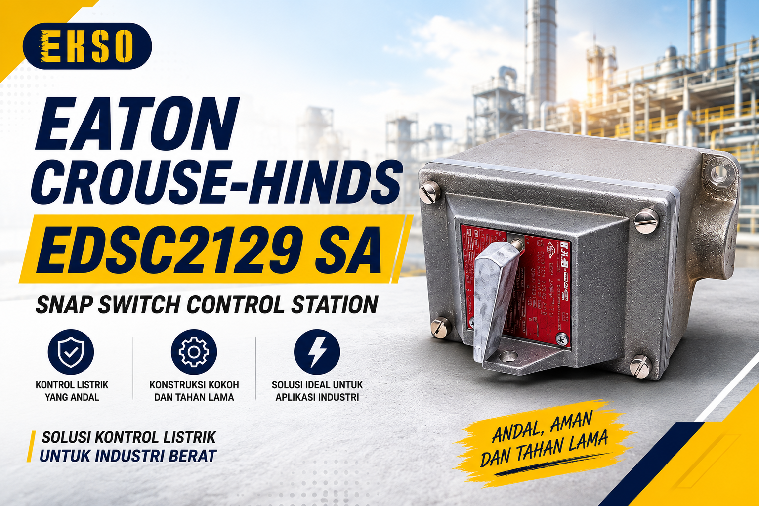 Eaton Crouse-Hinds EDSC2129 SA – Snap Switch Control Station 20A untuk Area Industri dan Lingkungan Berat