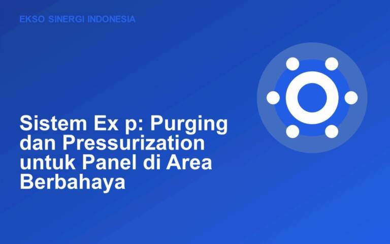 Ilustrasi sistem purging dan pressurization pada panel listrik area berbahaya