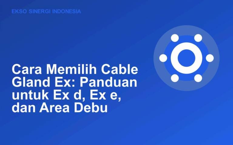 Cable gland Ex terpasang pada enclosure industri